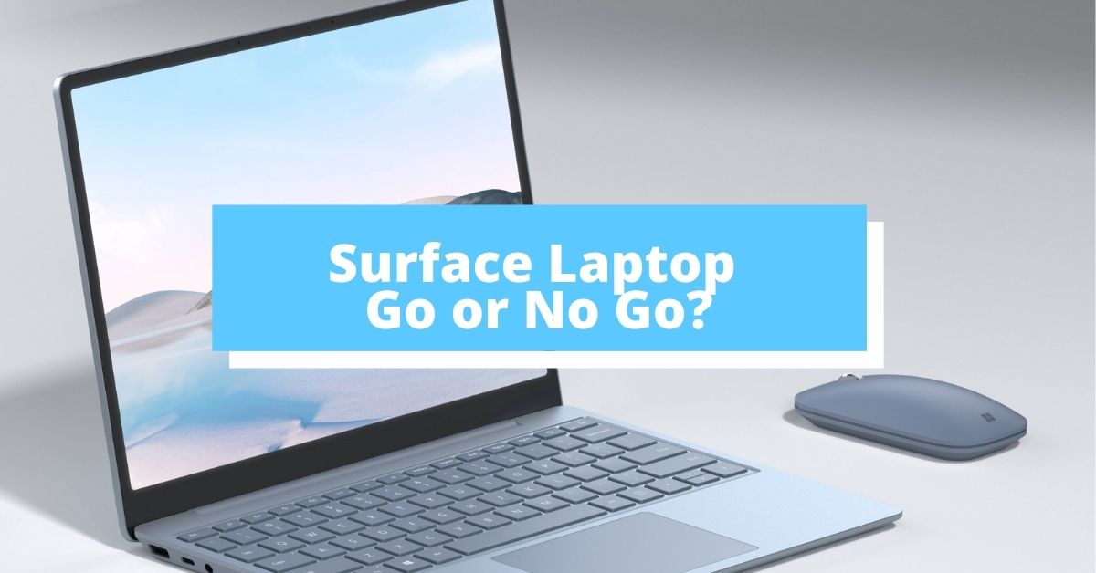 My Honest Review of the Microsoft Surface Laptop Go - KKARENISM