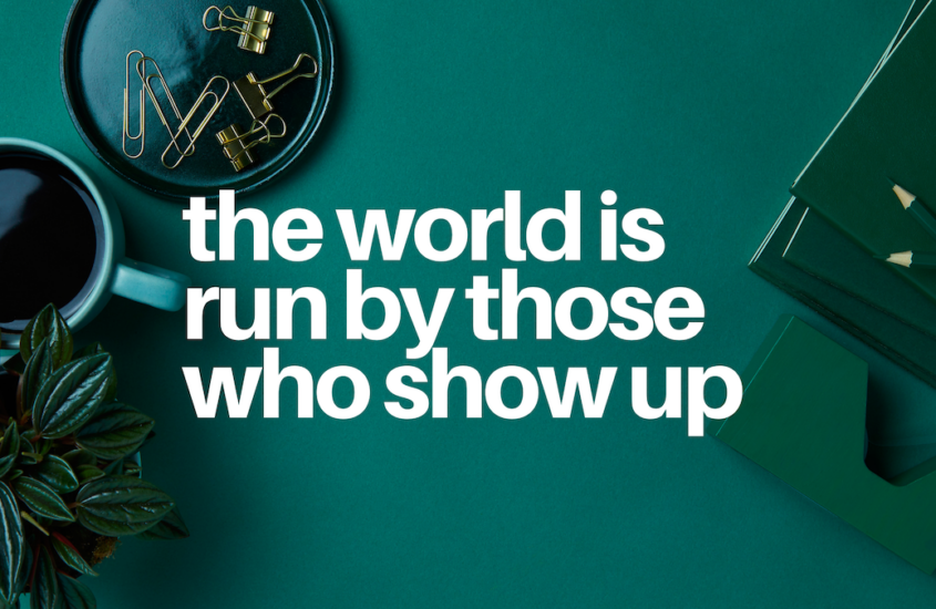 Show Up or Step Out
