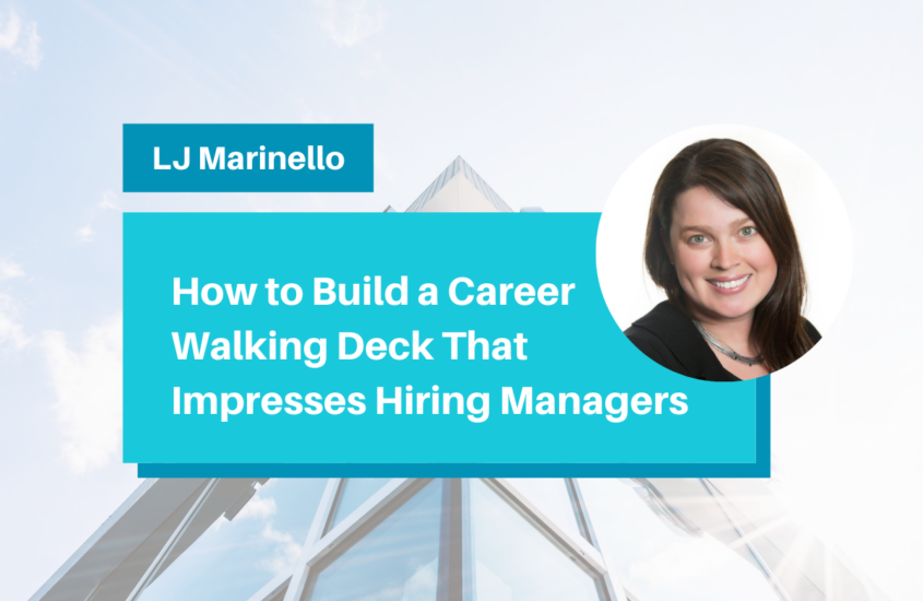 How to Build a Career Walking Deck That Impresses Hiring Managers