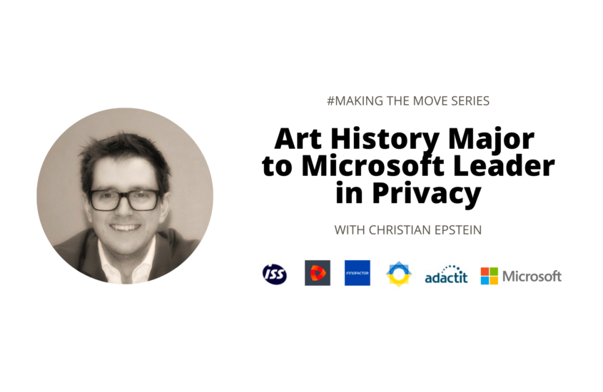#MakingTheMove: Art History Major to Microsoft Leader in Privacy