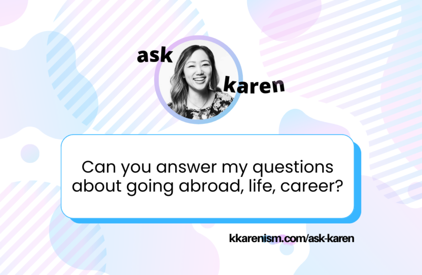 What do I really think about going abroad and my life & career decisions and goals?