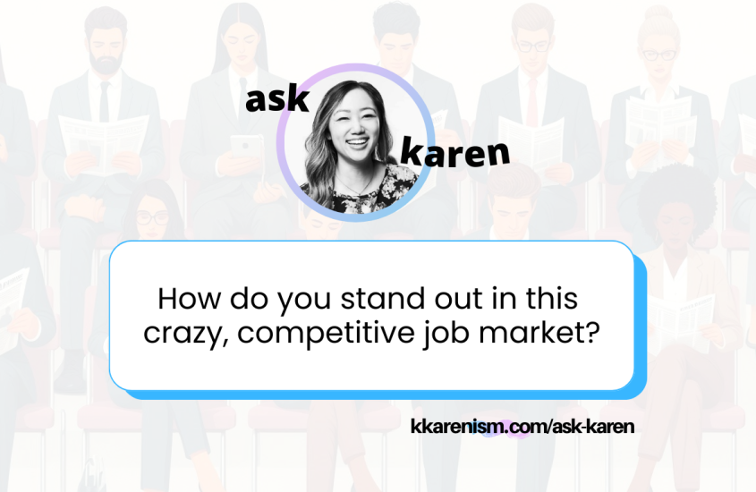 How do you stand out in this crazy job market?