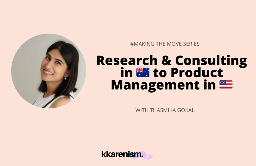 Making the Move: Research & Consulting in Australia to Product Management in the USA