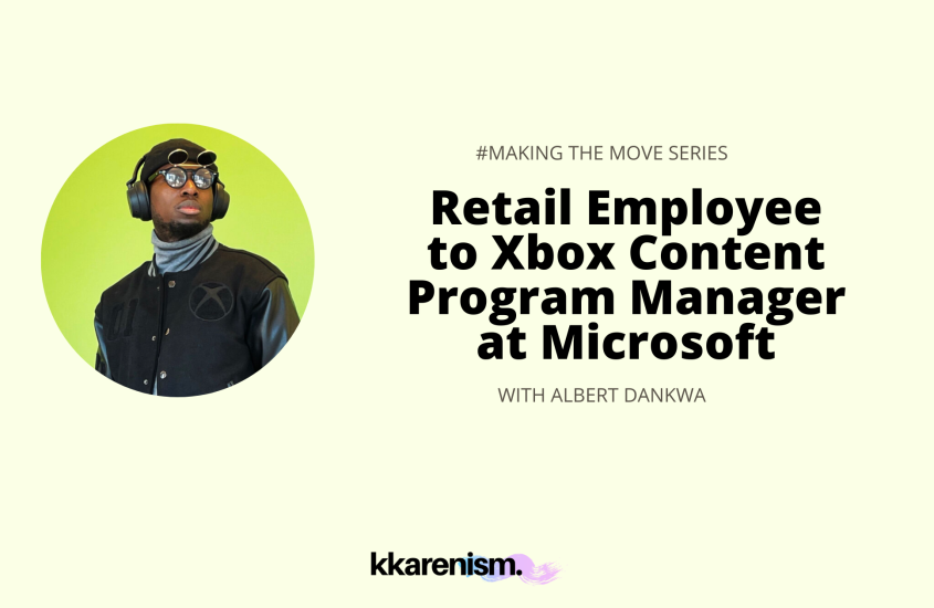 Making the Move: Retail Employee Studying Psychology to Xbox Content Program Manager at Microsoft